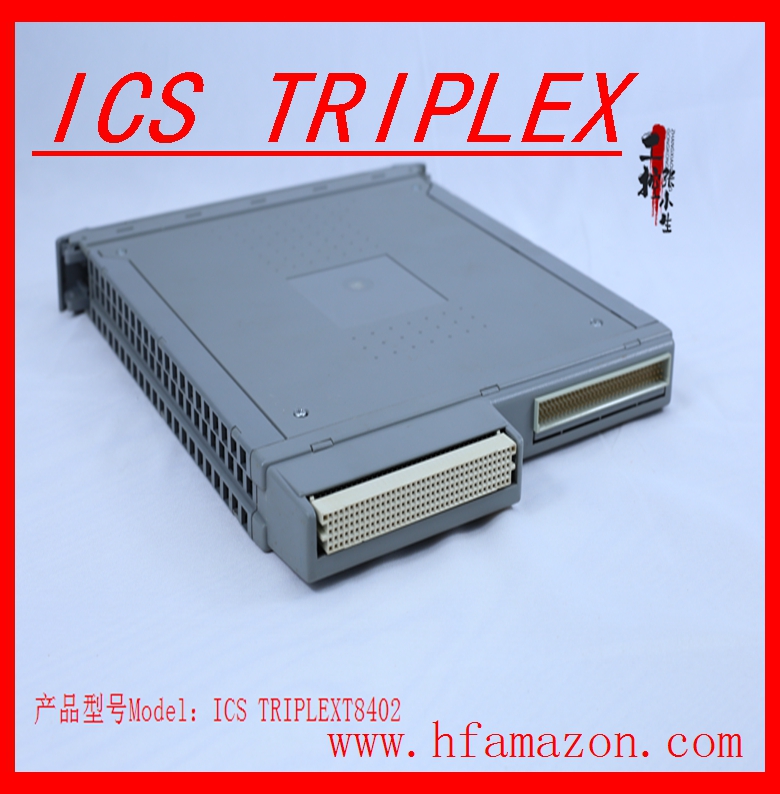 ICS TRIPLEX  T8402现货供应